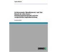 Zu Dürrenmatts "Mondfinsternis" und "Der Besuch der alten Dame" - Entstehungshintergründe und eine vergleichende Gegenüberstellung Männel, Sophie (Auteur)
