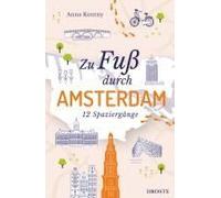 Zu Fuß Durch Amsterdam