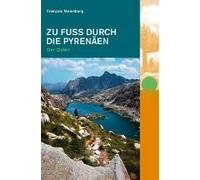 Zu Fuss Durch Die Pyrenäen. Der Osten