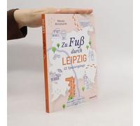 Zu Fuß Durch Leipzig