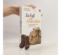 Zu Fuß Zu Franziskus