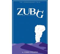 Zubg: There Goes the Universe