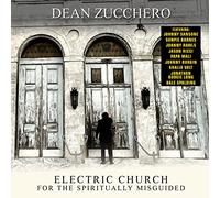 Zucchero, Dean - Electric Church for the Spiritually Misguided