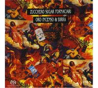 Zucchero - Oro Incenso E Birra(Sacd)