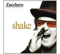 Zucchero - Shake - Edition limitée