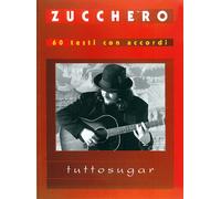 Zucchero: tutto sugar