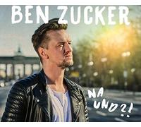 Zucker, Ben - Na Und?! -2tr-