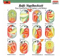 Rolf Zuckowski und seine Freunde Rolfs Vogelhochzeit (CD)