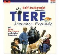 Zuckowski, Rolf - Tiere Brauchen Freunde