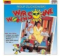 Zuckowski,Rolf - Wir Wollen Sonne [Import]