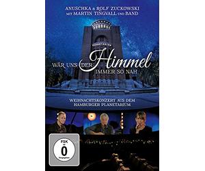 Zuckowski, Rolf & Zuckowski, Anuschka & Tingvall, Martin - Wär Uns der Himmel - Weihnachtskonzert Planetarium