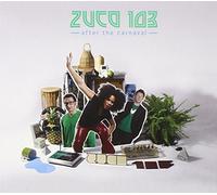 Zuco 103 - After The Carnaval [Import]