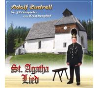 Zudrell,Adolf der Flötenspiel - St.Agatha Lied [Import]
