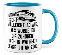 Züge Tasse avec inscription en allemand - Cadeau Peut sembler que je t'écoute. Mais en vérité je pense aux trains - Tasse à café 330 ml en céramique - Sarcasme Humour Chemin de fer Tasse à café