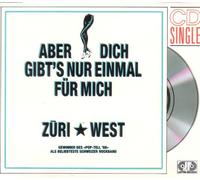 Züri West - Aber Dich Gibt's Nur Einmal Für Mich / Fisch