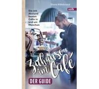 Zuhause Im Café - Der Guide