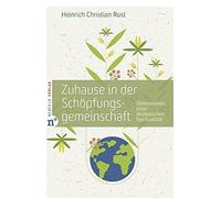 Zuhause In Der Schöpfungsgemeinschaft