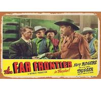 Zuhhgii Affiche de film vintage classique en étain The Far Frontier Original Lobby Card 6 Rex Allen Mary Ellen Kay Buddy Ebsen rétro cadeau karaoké Bar Pub Club Plaques murales décoratives