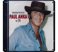 Zuhhgii Paul Anka - Absolutely The Best Of Paul Anka - The 70's Metal Signs Vintage Rock Music Décoration murale Man Cave Tin Sign Gym Pool Bar Salle de bain Yard Garage Pub Plaque murale Art Sign