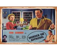 Zuhhgii Plaque rétro en étain « MURDER ON APPROVAL » - Carte de lobby 8 Tom Conway - Film noir - Affiche de film TV classique - Décoration murale pour bar, pub, café, cuisine, salle de bain, karaoké