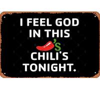 Zuhhgii Plaque rétro en métal avec inscription « I Feel God In This Chili's Tonight » - Décoration murale - Cadeau de garage - 30,5 x 20,3 cm