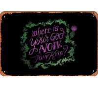 Zuhhgii Plaque rétro en métal avec inscription « Where Is Your God Now John Knox » - Décoration murale - Cadeau de garage - 30,5 x 20,3 cm