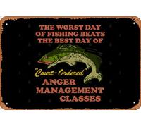 Zuhhgii Plaque rétro en métal « Worst Day Of Fishing Beats The Best Day Of Court Ordered Anger Management » - Fishing, Meme, Oddly Specific Vintage - Amusante - Plaque en métal humoristique