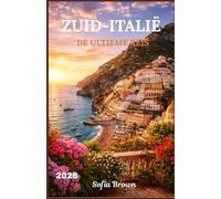 ZUID-ITALIË REISGIDS 2026