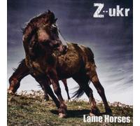 Z'UKR - Lame Horses