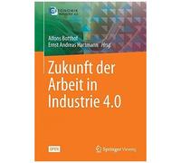 Zukunft Der Arbeit In Industrie 4.0
