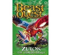 Zulok the Winged Spirit: Series 20 Book 1 (Beast Quest) - [Version Originale] Inconnu (Auteur)
