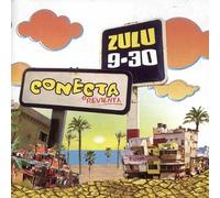 Zulu 9:30 - Conecta O Revienta