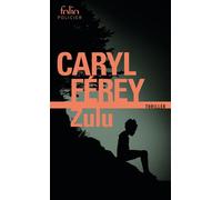 Zulu Prix des lecteurs Quais du polar, 20 minutes 2009 - Caryl Férey - Gallimard - Poche - Roman