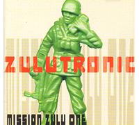 Zulutronic - Mission Zulu One [Import]