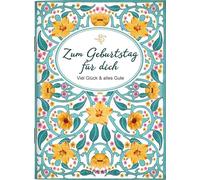 Zum Geburtstag für dich: Viel Glück und alles Gute