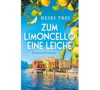 Zum Limoncello eine Leiche