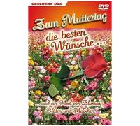 Zum Muttertag Die Besten Wünschen ... Und Ein Meer Von Blumen, Blüten Und Melodien