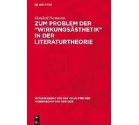Zum Problem Der "Wirkungsästhetik" In Der Literaturtheorie