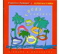 Zumaque, Francisco - Voces Caribes