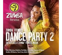 ZUMBA FITNESS-DANCE PARTY 2 (PSY/RIHANNA/SHAKIRA/FLO RIDA/PITBULL/+) 2 CD NEUF