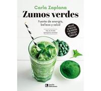 Zumos verdes: Fuente de energía, belleza y salud