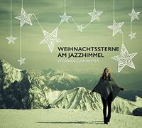 Zunhammer, Veronika - Weihnachtssterne am Jazzhimmel