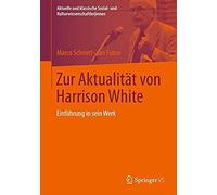 Zur Aktualität Von Harrison White