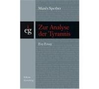 Zur Analyse der Tyrannis Sperber, Manes (Auteur)