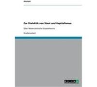 Zur Dialektik von Staat und Kapitalismus Anonym (Auteur)