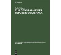 Zur Geographie Der Republik Guatemala