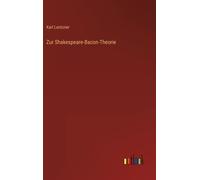 Zur Shakespeare-Bacon-Theorie