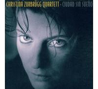 Zurbruegg, Christina Quart. - Ciudad Sin Sueno
