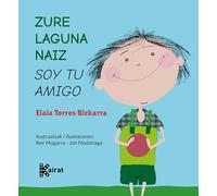 Zure laguna naiz / Soy tu amigo