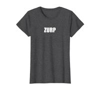 Zurp - Typographie de Mots drôles T-Shirt, Femme, Chiné Foncé, XS
